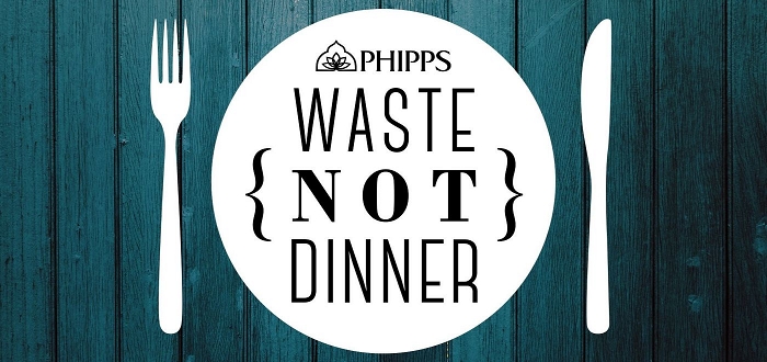 Waste Not Dinner